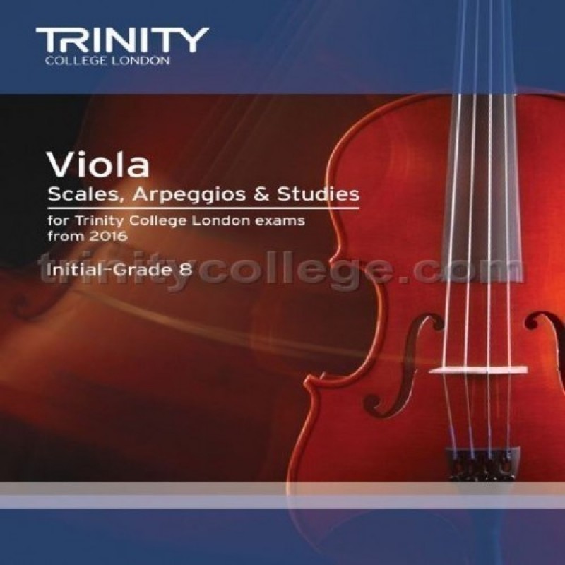 Viola Scales, Arpeggios & Studies Initial–Grade 8 from 2016